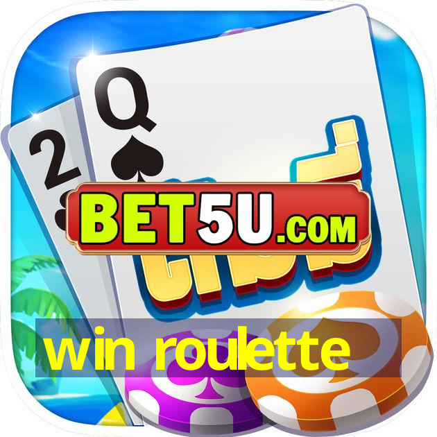 win roulette